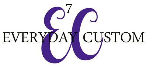 Everyday Custom