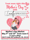 Locally Spruced Mother's Day Market